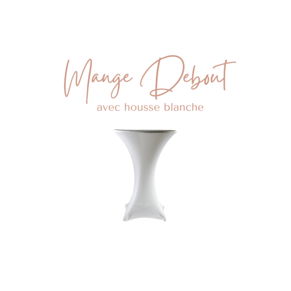Mange Debout - Blanche